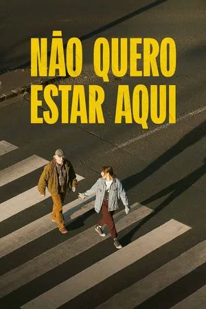 Não Quero Estar Aqui (2023)